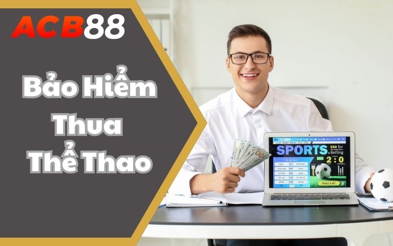 Bảo Hiểm Thua Thể Thao ABC88 - Dễ Dàng Gỡ Gạc X10 Vốn Ban Đầu